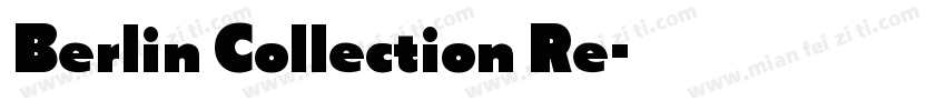 Berlin Collection Re字体转换